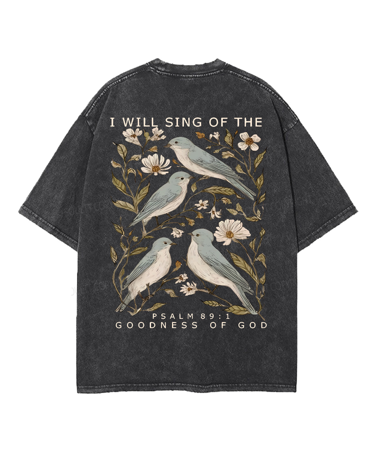 I Will Sing Of The Goodness Of God Double Sided Unisex Washed Christian T-shirt