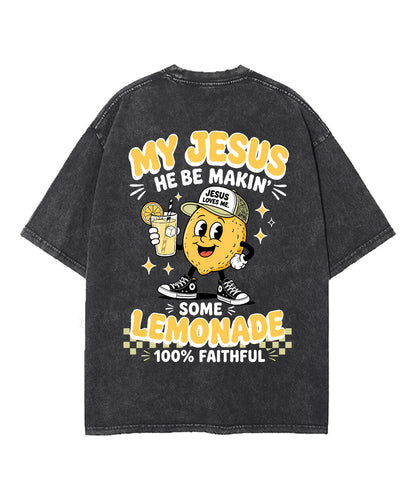 My Jesus Lemonade Double Sided Unisex Washed Christian T-shirt