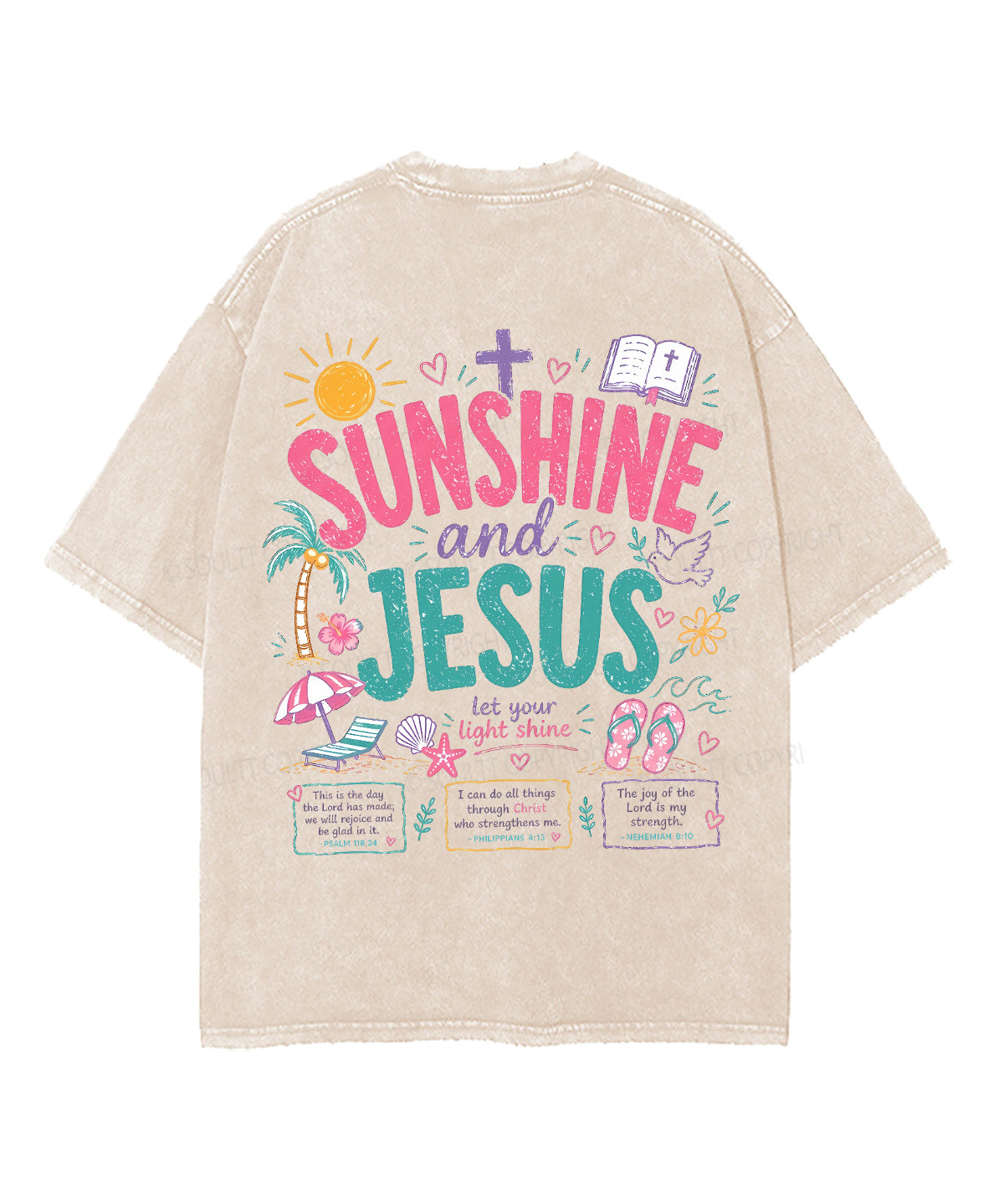 Sunshine And Jesus Double Sided Unisex Washed Christian T-shirt