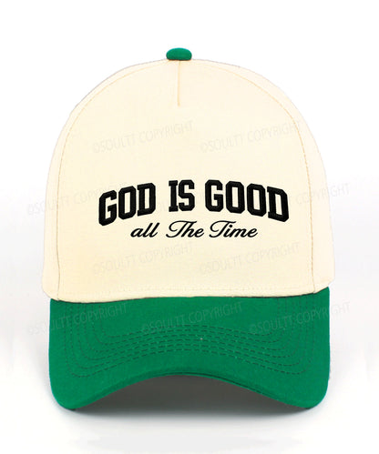 God Is Good All The Time Embroidered Christian Trucker Hat