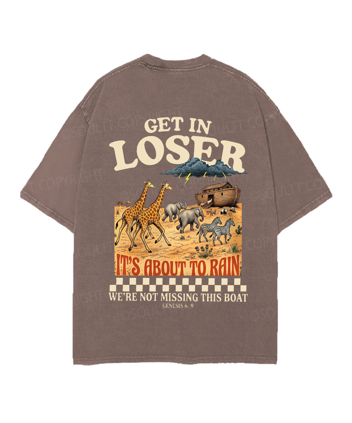 It's About To Rain We're Not Missing This Boat Double Sided Unisex Christian Washed T-Shirt & Shorts