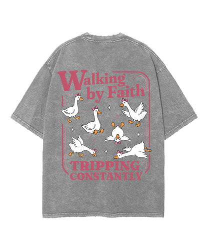 Walking By Faith Tripping Constantly Double Sided Unisex Washed Christian T-shirt