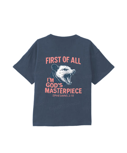 Kids First Of All I'm God's Masterpiece Double Sided Cotton Christian T-shirt