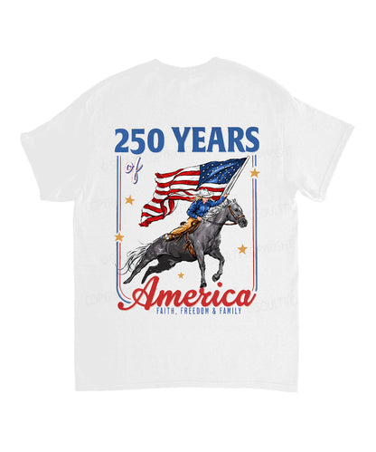 250 Years America Anniversary Double Sided Unisex Cotton Christian T-Shirt