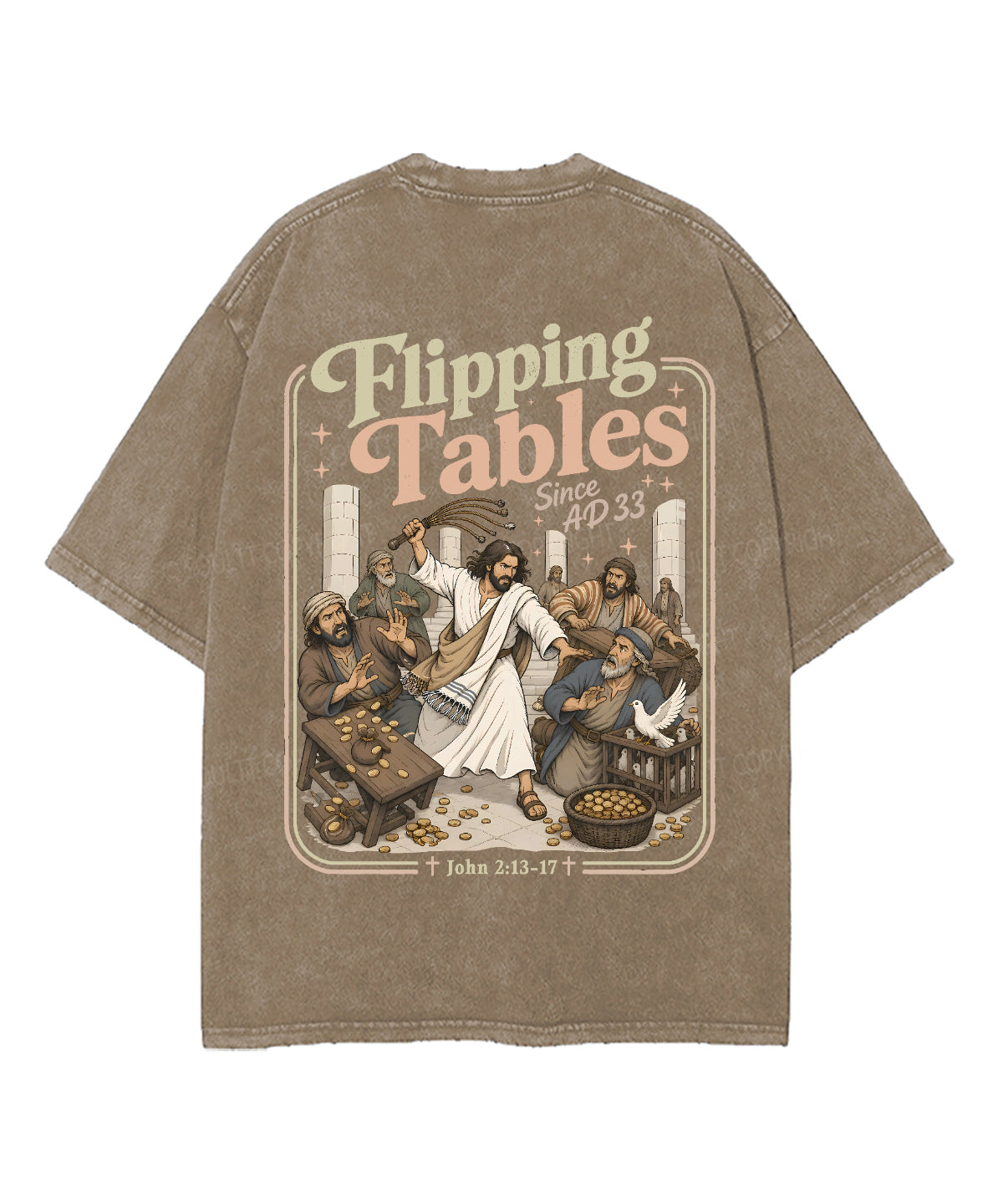 Flipping Tables Jesus Double Sided Unisex Washed Christian T-shirt