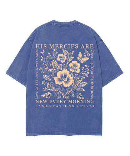 His Mercies Are New Every Morning Double Sided Unisex Washed Christian T-shirt