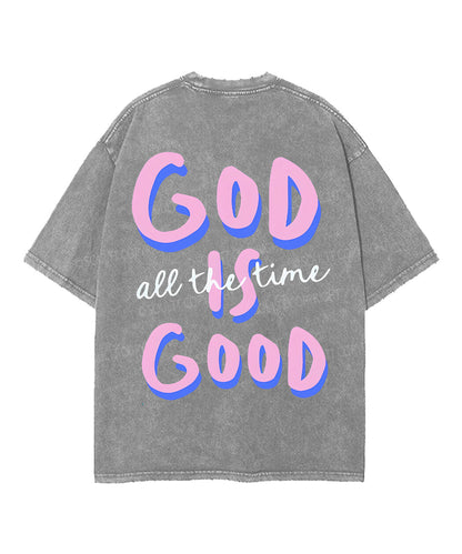 God Is Good Double Sided Unisex Washed Christian T-shirt