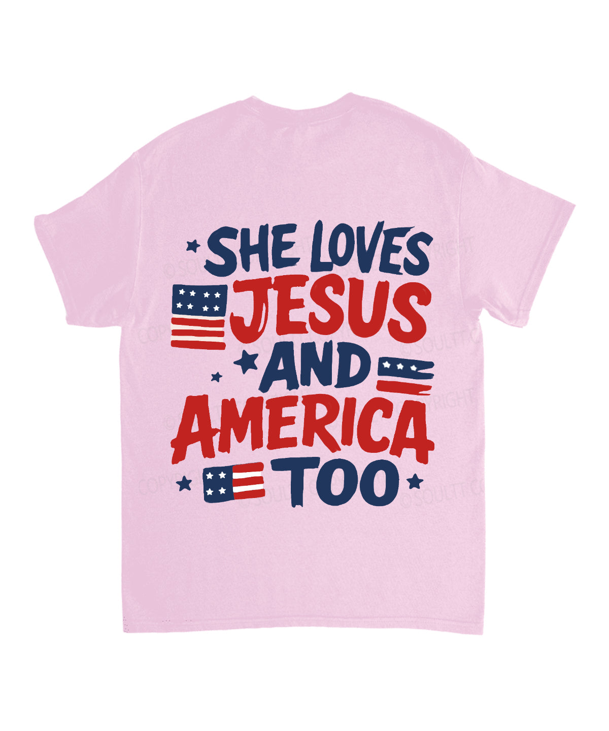 She Loves Jesus And America Too Double Sided Unisex Cotton Christian T-Shirt