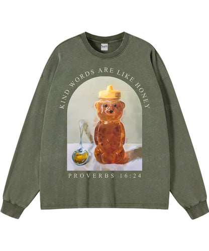 Kind Words Are Like Honey Washed Christian Long-sleeve T-shirt