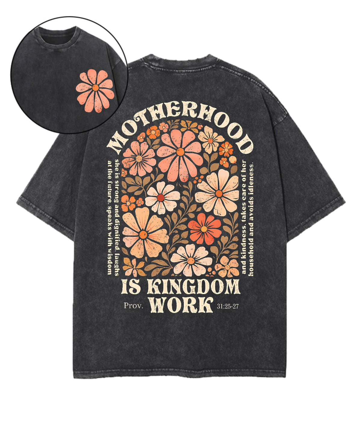 Motherhood Is Kingdom Work Double Sided Unisex Washed Christian T-shirt