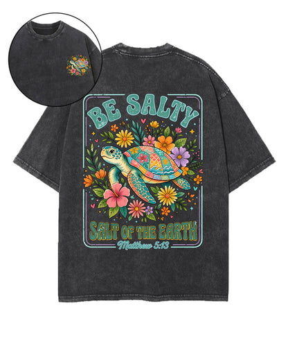 Salt Of The Earth Double Sided Unisex Washed Christian T-shirt