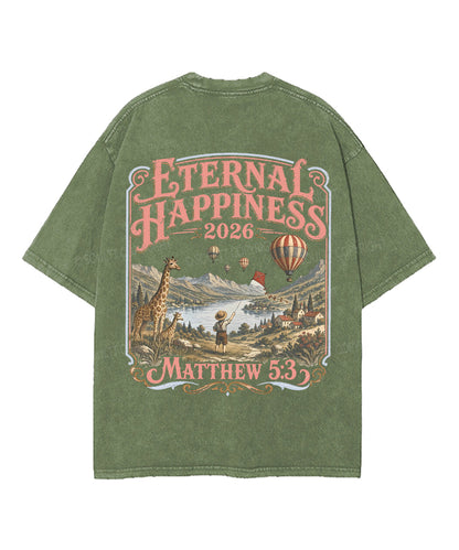 Eternal Happiness Double Sided Unisex Washed Christian T-shirt