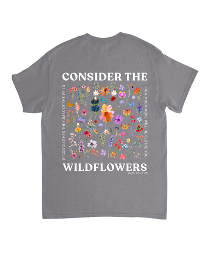 Consider The Wildflowers Double Sided Unisex Cotton Christian T-Shirt