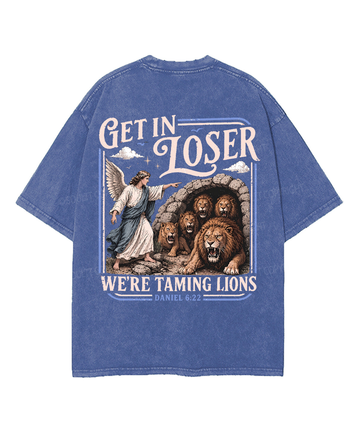 We're Taming Lions Double Sided Unisex Washed Christian T-shirt