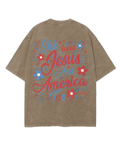 She Loves Jesus And America Double Sided Unisex Washed Christian T-shirt