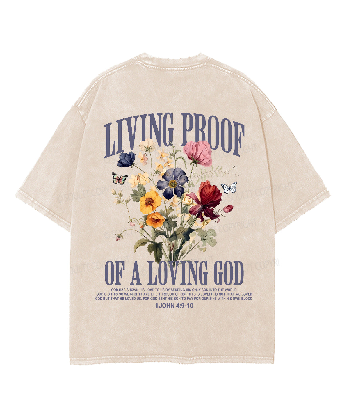 Living Proof Of A Loving God Double Sided Unisex Washed Christian T-shirt