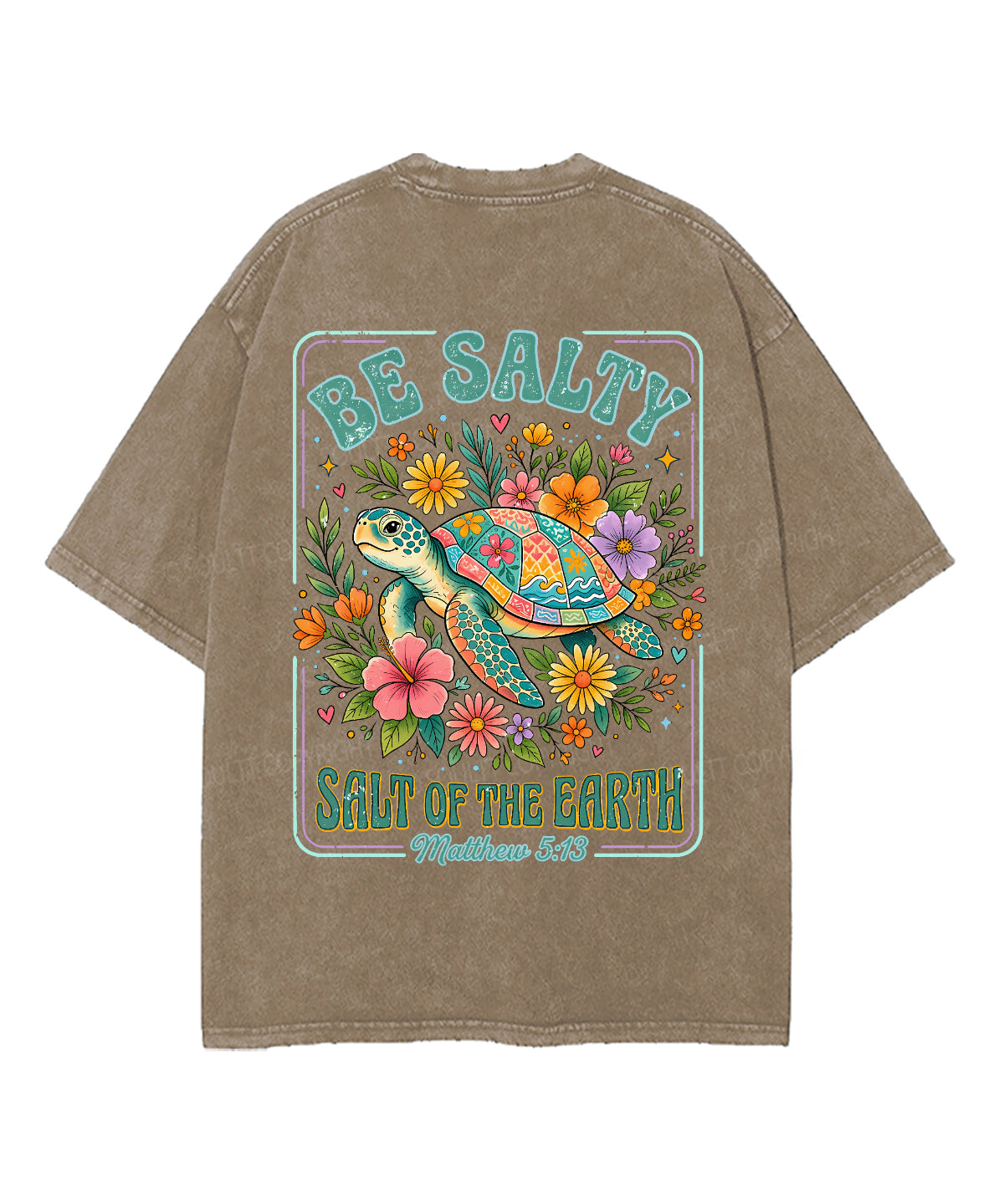 Salt Of The Earth Double Sided Unisex Washed Christian T-shirt