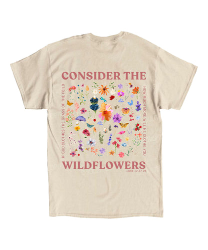 Consider The Wildflowers Double Sided Unisex Cotton Christian T-Shirt