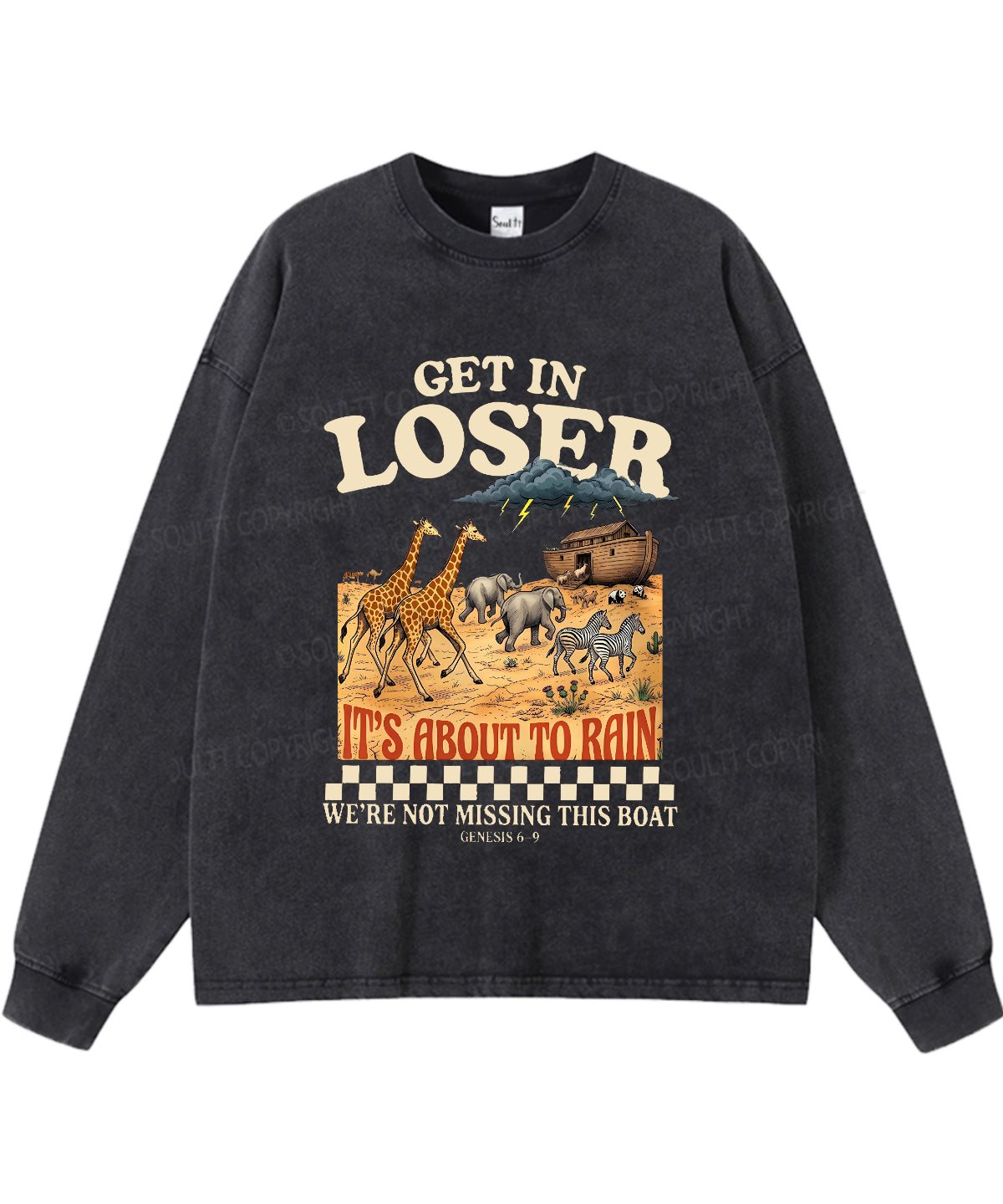 It's About To Rain We're Not Missing This Boat Washed Christian Long-sleeve T-shirt