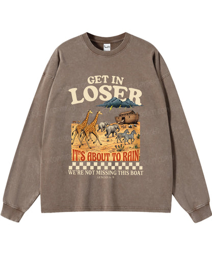 It's About To Rain We're Not Missing This Boat Washed Christian Long-sleeve T-shirt