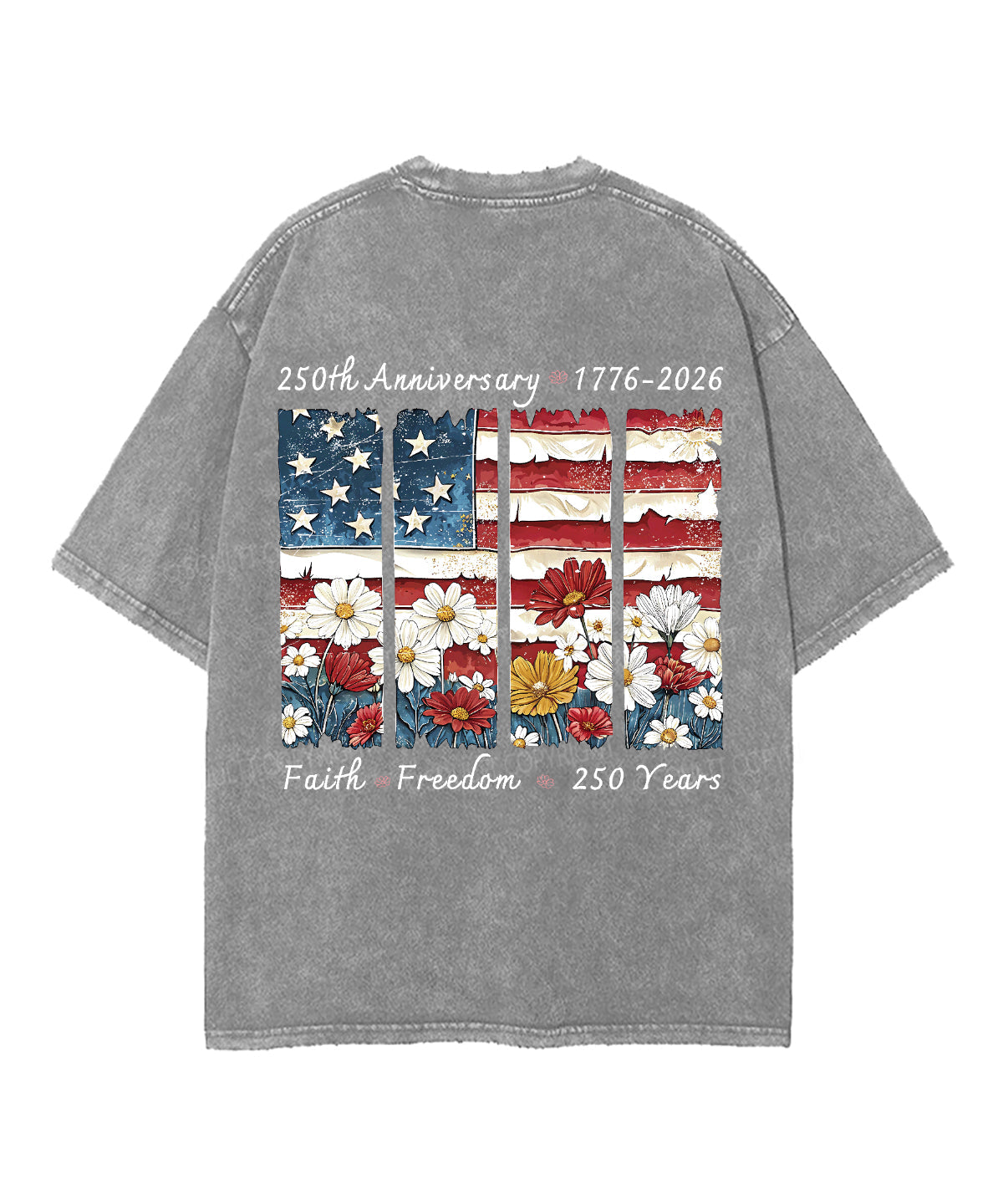 Faith Freedom 250 Years Double Sided Unisex Washed Christian T-shirt