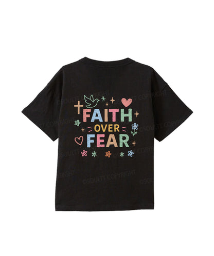 Kids Faith Over Fear Double Sided Cotton Christian T-shirt