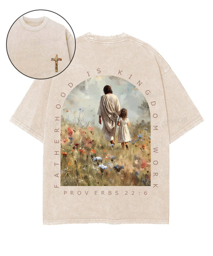 Fatherhood Is Kingdom Work Double Sided Unisex Washed Christian T-shirt