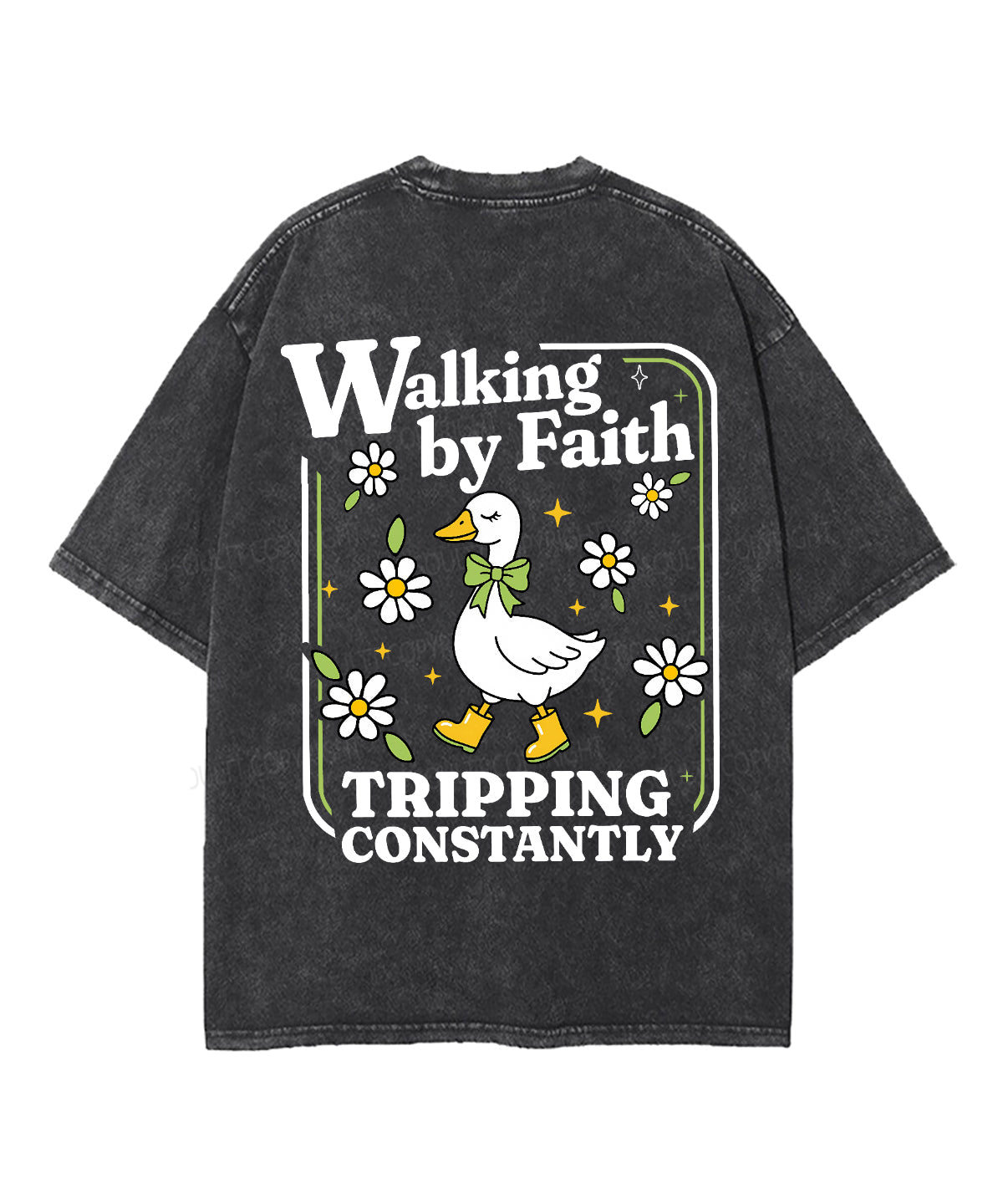 Walking By Faith Tripping Constantly Double Sided Unisex Washed Christian T-shirt