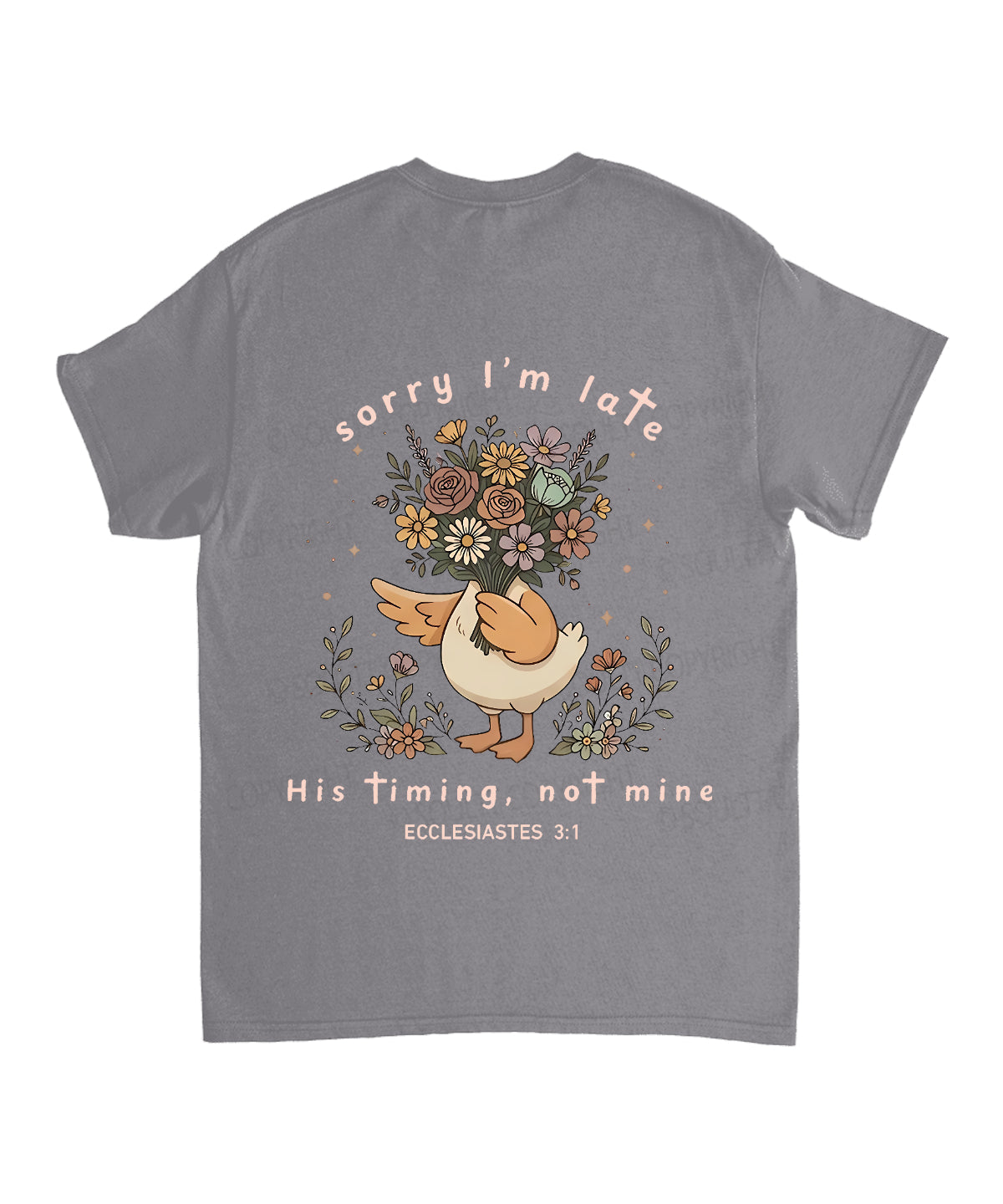 Sorry I’m Late, His Timing Not Mine Double Sided Unisex Cotton Christian T-Shirt