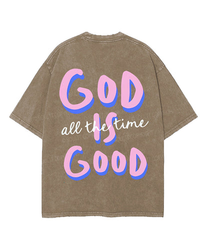 God Is Good Double Sided Unisex Washed Christian T-shirt