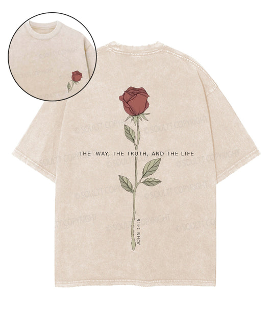 The Way , The Truth, And The Life Double Sided Unisex Washed Christian T-shirt