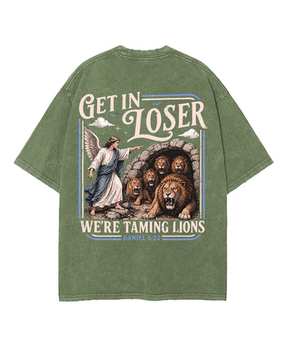 We're Taming Lions Double Sided Unisex Washed Christian T-shirt