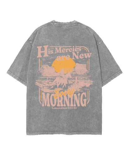 His Mercies Are New Every Morning Double Sided Unisex Washed Christian T-shirt