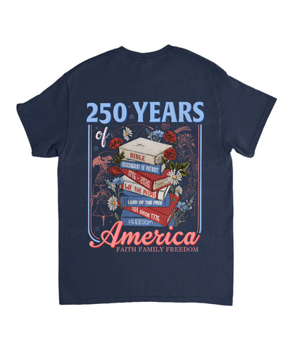 250 Years Of America Double Sided Unisex Cotton Christian T-Shirt