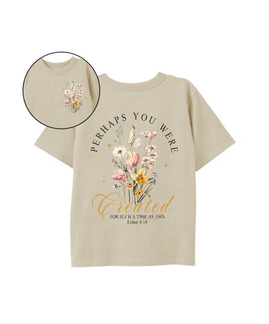 Kids Perhaps You Were Created Double Sided Cotton Christian T-shirt