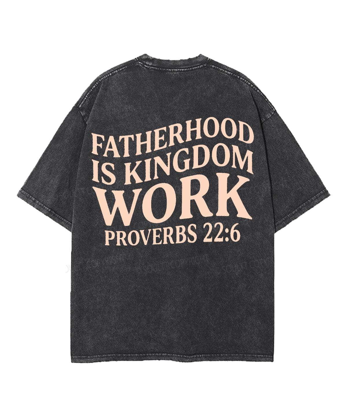 Fatherhood Is Kingdom Double Sided Unisex Washed Christian T-shirt