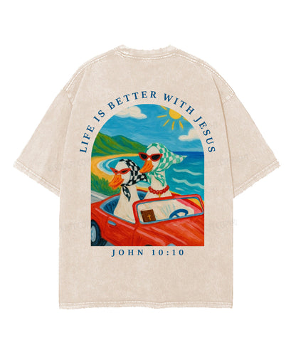 Life Is Better With Jesus Double Sided Unisex Washed Christian T-shirt