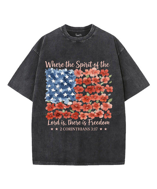 Where The Spirit Of He Lord Is There Is Freedom Single Sided Unisex Washed Christian T-shirt