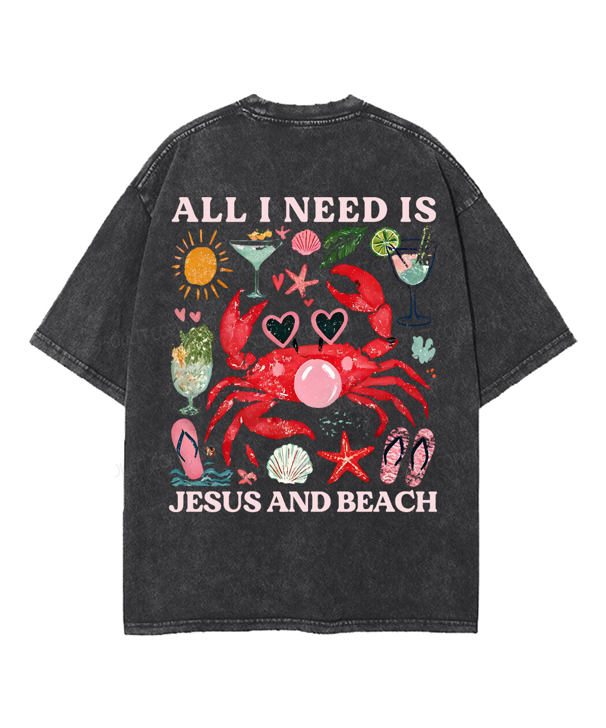All I Need Is Jesus And Beach Double Sided Unisex Washed Christian T-shirt