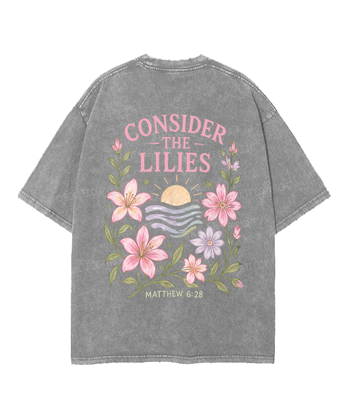 Consider The Lilies Double Sided Unisex Washed Christian T-shirt