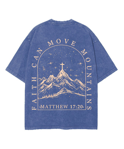 Faith Can Move Mountains Double Sided Unisex Washed Christian T-shirt