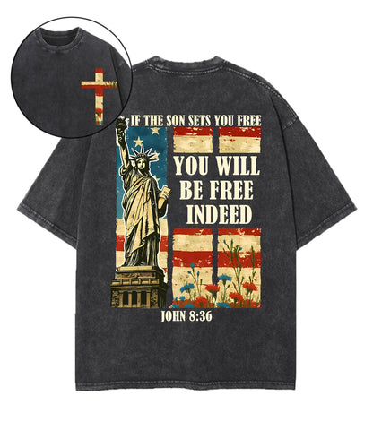 You Will Be Free Indeed Double Sided Unisex Washed Christian T-shirt