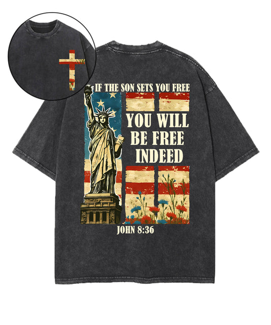 You Will Be Free Indeed Double Sided Unisex Washed Christian T-shirt