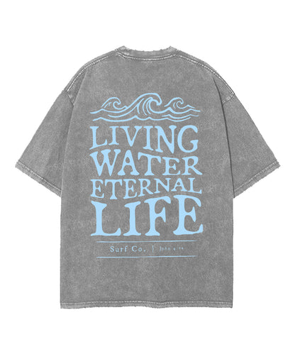 Living Water Eternal Life Double Sided Unisex Washed Christian T-shirt