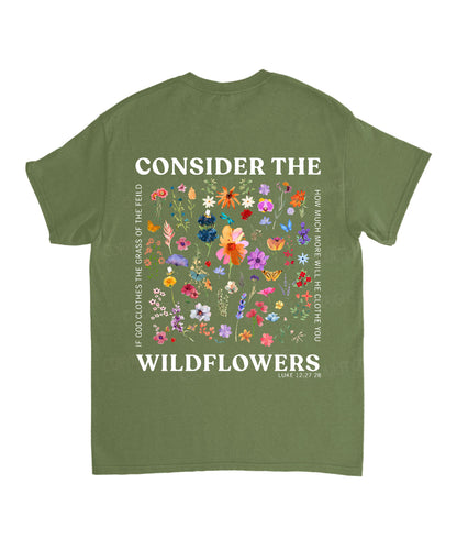 Consider The Wildflowers Double Sided Unisex Cotton Christian T-Shirt