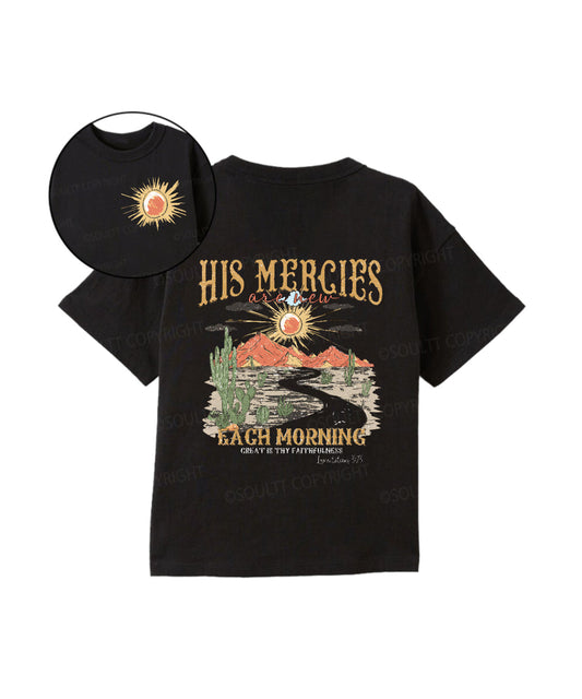 Kids His Mercies Are New Double Sided Cotton Christian T-shirt