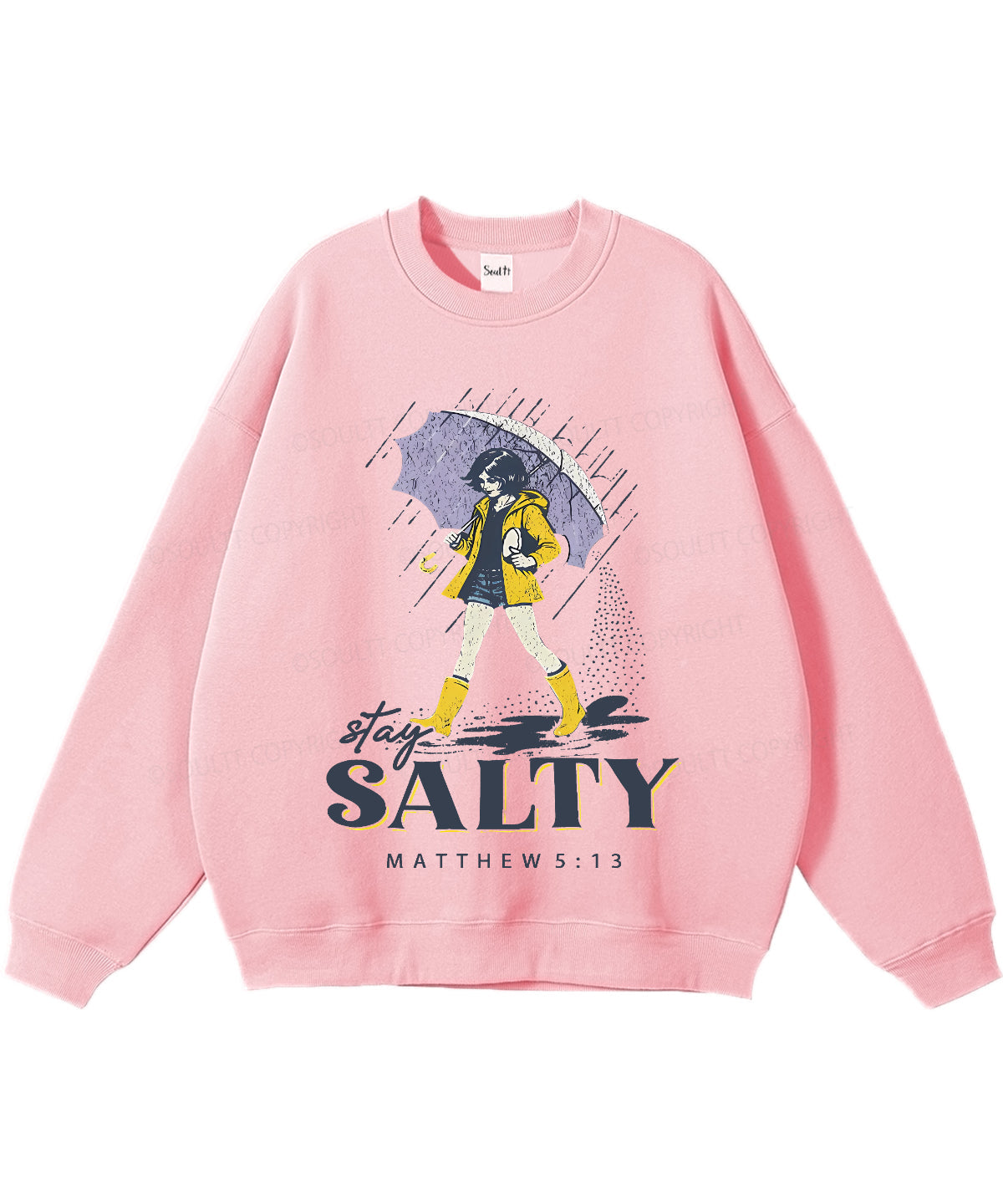 Stay Salty Christian Sweatshirt