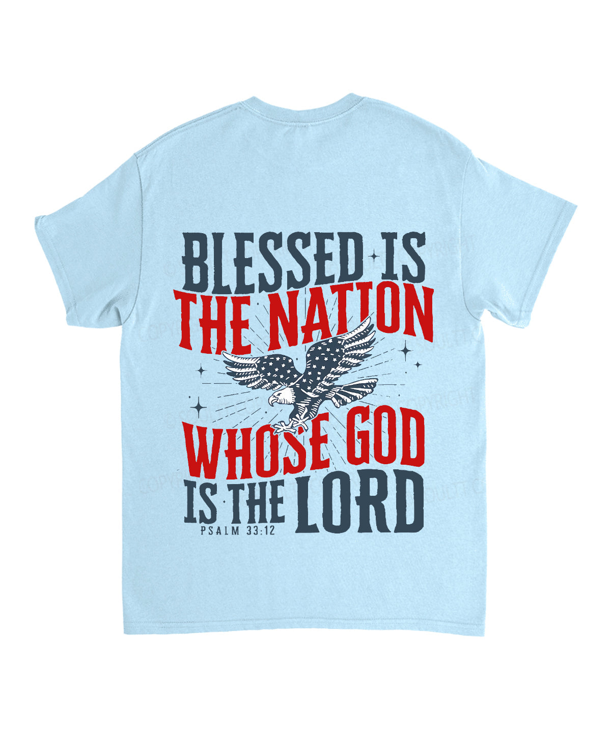 Blessed Is The Nation Whose God Is The Lord Double Sided Unisex Cotton Christian T-Shirt