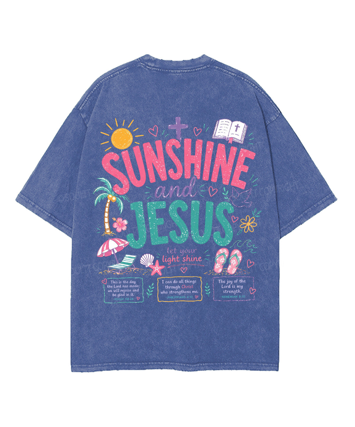 Sunshine And Jesus Double Sided Unisex Washed Christian T-shirt