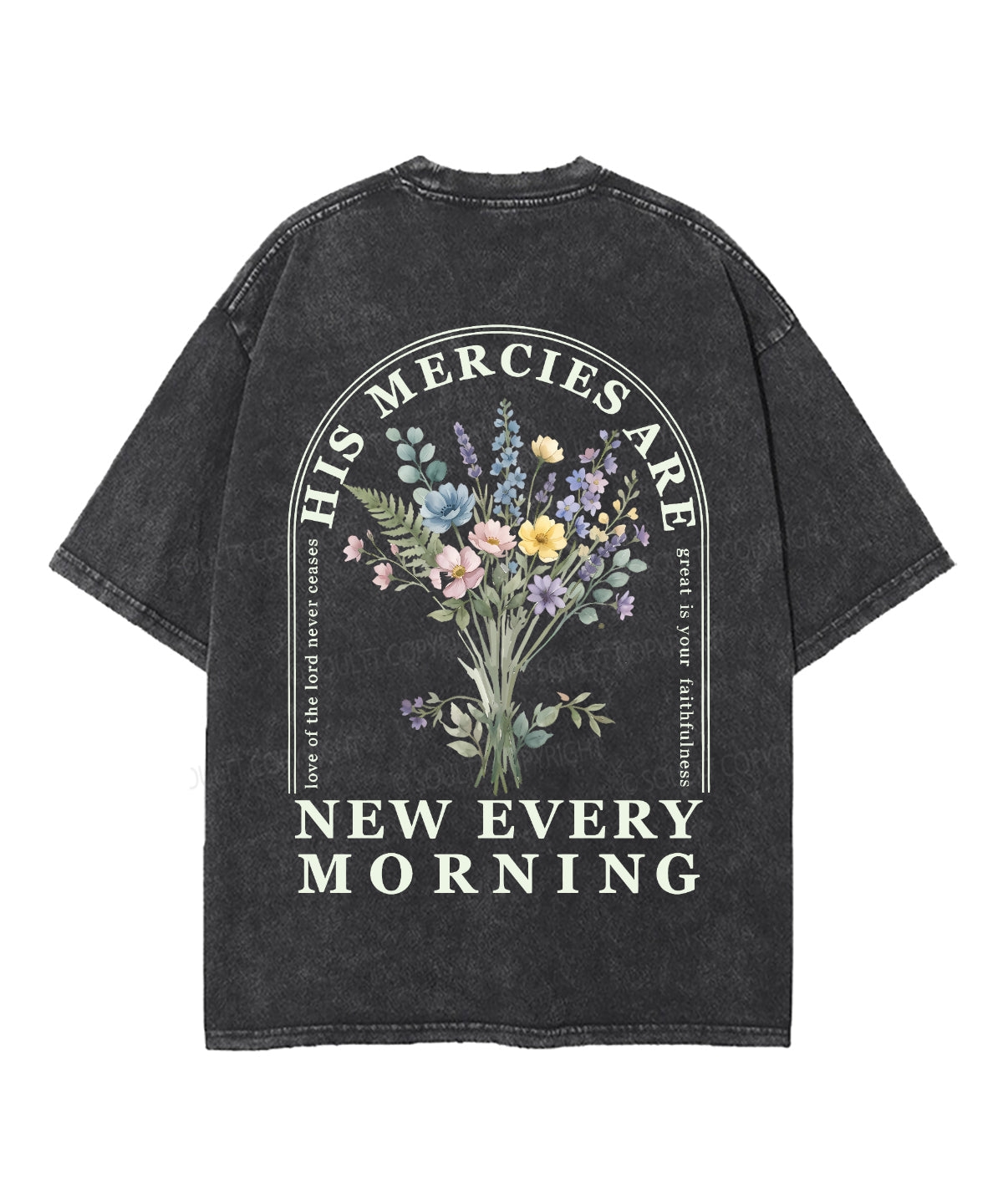 His Mercies Are New Every Morning Double Sided Unisex Washed Christian T-shirt